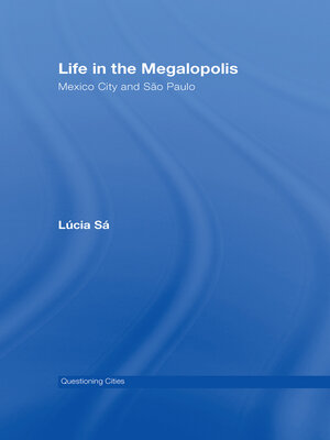 cover image of Life in the Megalopolis